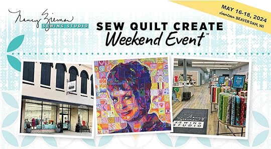 Register Today for our SEW•QUILT•CREATE Weekend Events at Nancy Zieman Productions at ShopNZP.com