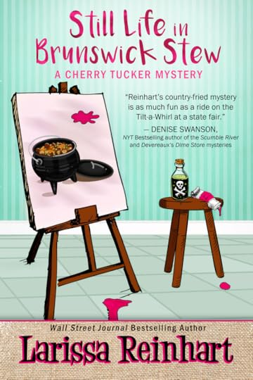 Still Life in Brunswick Stew, A Cherry Tucker Mystery