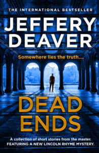 Dead Ends by Jeffery Deaver