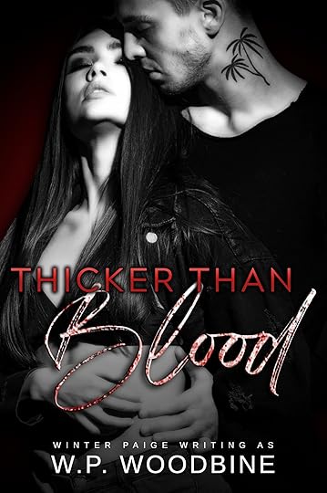 individual cover for Thicker Than Blood by W.P. Woodbine, pen name for Winter Paige