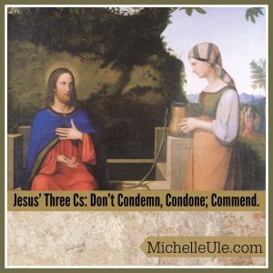 Jesus and the 3 Cs to the Samaritan woman