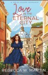 Love in the Eternal City