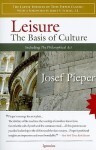 Leisure: The Basis of Culture