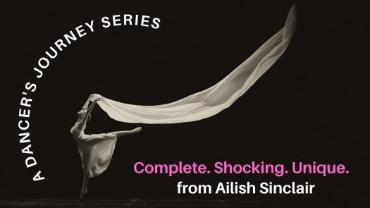 A Dancer's Journey series by Ailish Sinclair