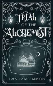 Trial of the Alchemist
