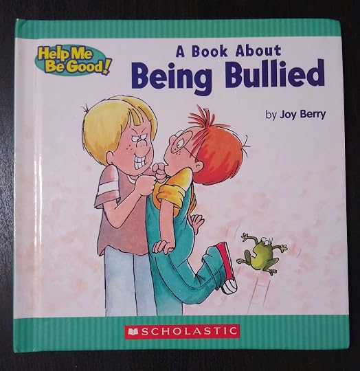 Being Bullied by Joy Berry | Goodreads