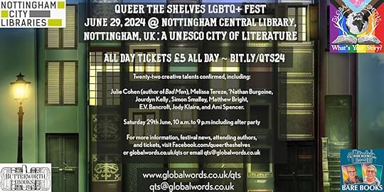 Queer the Shelves LGBTQ+ Fest; June 29th, 2024 @ Nottingham Central Library, Nottingham UK.All day tickets are five pounds all day —bit.ly/QTS24