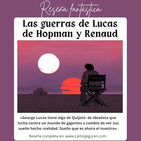 Reseña de Las guerras de Lucas