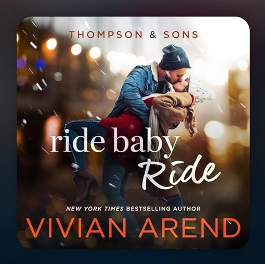 Vivian Arend Thompson and Sons bk 01 Ride Baby Ride