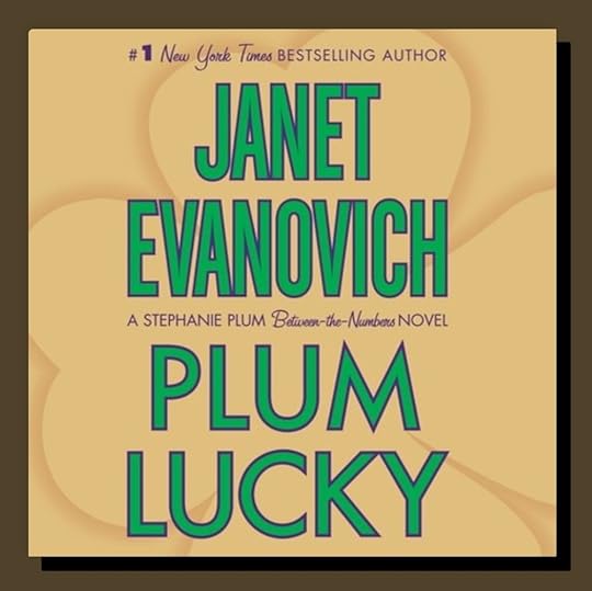 Janet Evanovich Stephanie Plum bk 13.5 Plum Lucky