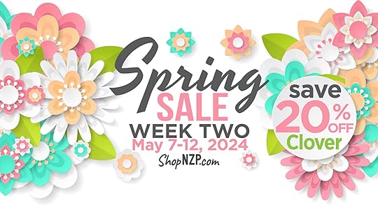 SPRING Sale Week Two SAVE 20 Percent Off Clover Sewing Tools at Nancy Zieman Productions at ShopNZP.com