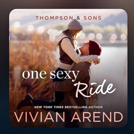 Vivian Arend Thompson and Sons bk 03 One Sexy Ride