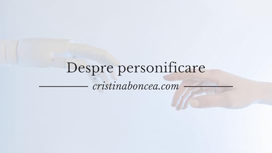 Cum ne ajută personificarea la o mai bună înțelegere