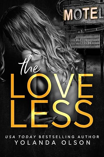 individual cover for The Loveless by Yolanda Olson