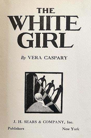 The White Girl by Vera Caspary