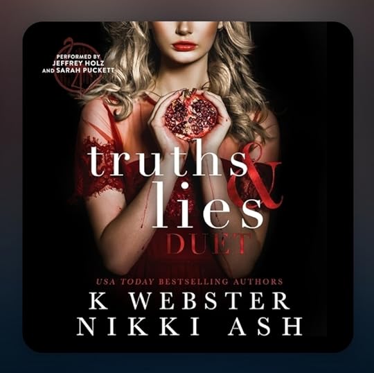K Webster N Ash Truth and Lies duet