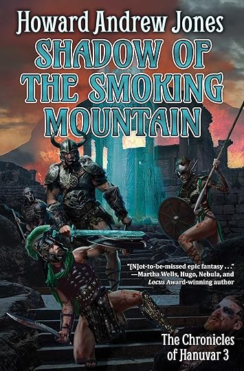 Shadow of the Smoking Mountain | Book by Howard Andrew Jones | Official Publisher Page | Simon & Schuster