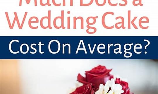 The Ultimate Guide to Wedding Cake Costs: Unveiling the Average Price