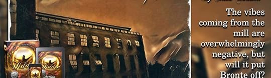 Hidden – Mill – The Vibes Coming From the Mill Are Overwhelmingly Negative, but Will it Put Bronte Off?