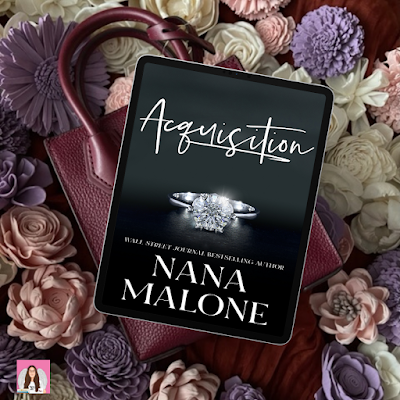 acquisition by nana malone