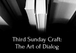 Third Sunday Craft: The Art of Dialogue