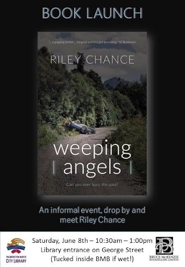 Book launch. Book title: Weeping Angels. Book author: Riley Chance. Tagline: Can you ever bury the past?Book cover image showing photograph of remote road with crashed car.An informal event, drop by and meet Riley Chance. Saturday, June 8th – 10:30am until 1:00pm. Library entrance on George Street (tucked inside Bruce McKenzie Booksellers if wet).