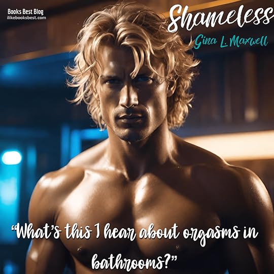 Shameless (Playboys in Love, 1) by Gina L. Maxwell Goodreads