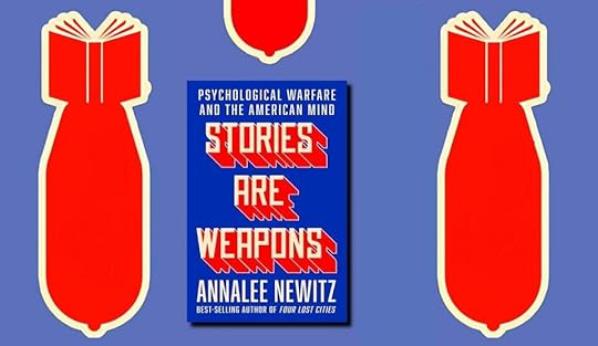 The cover of Stories Are Weapons by Annalee Newitz, surrounded by book-bomb hybrids