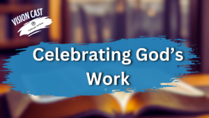 Celebrating God’s Work in Follower Of One