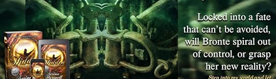 Hidden – Fantasy – Locked into a Fate That Can’t Be Avoided, Will Bronte Spiral Out of Control, or Grasp Her New Reality?