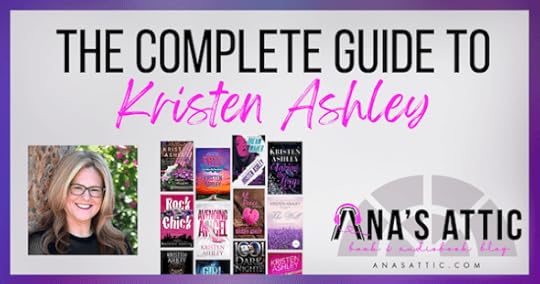 Complete Guide to Kristen Ashley