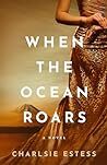 When the Ocean Roars
