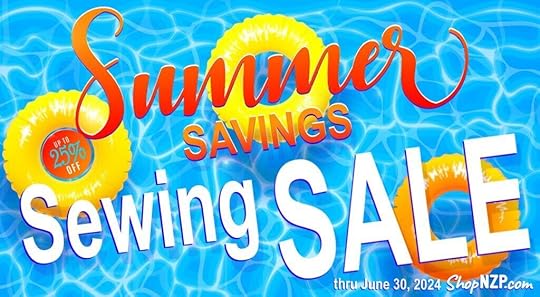 Summer Savings Sewing SALE at ShopNZP.com from Nancy Zieman Productions through June 30, 2024