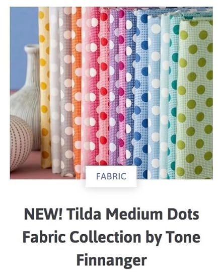 NEW! Tilda Medium Dots Fabric Collection by Tone Finnanger 