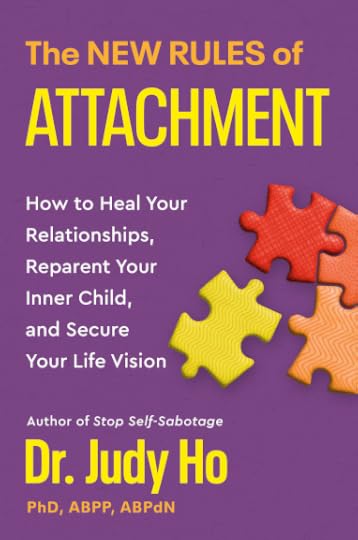 The New Rules of Attachment by Dr. Judy Ho