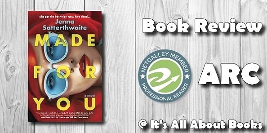 Made for You by Jenna Satterthwaite | Goodreads