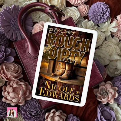 rough & dirty by nicole edwards