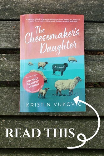 Read This: The Cheesemaker's Daughter