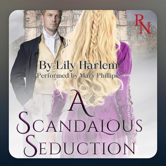 Lily Harlem A Scandalous Seduction