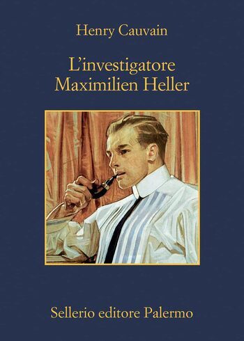 Recensione di L’investigatore Maximilien Heller di Henry Cauvain