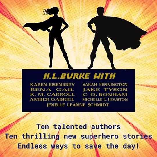 HL Burke with Karen Eisenbrey, Rena Gail, KM Carroll, Amber Abriel, Jenelle Leanne Schmidt, Sarah Pennington, Jake Tyson, CO Bonham, and Michelle L Houston