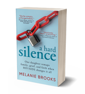 cover of A Hard Silence by Melanie Brooks