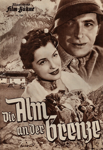 Die Alm an der Grenze (1951), Flyer Illustrierte Film-Bühne, part 1