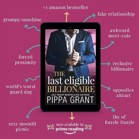 The Last Eligible Billionaire by Pippa Grant Goodreads