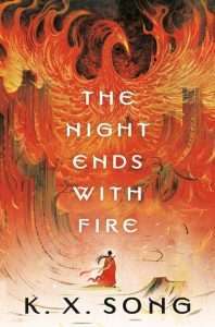 The Night Ends With Fire