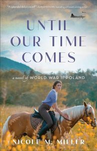 Until Our Times Comes by Nicole Miller; book cover