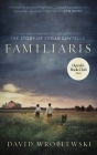 Familiaris By David Wroblewski Cover Image
