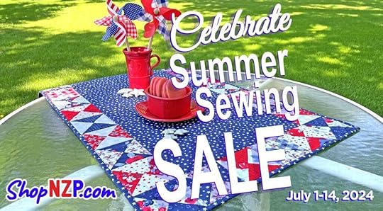 Celebrate Summer Sewing Sale! SAVE 10%-38% Off Select Products & Fabrics thru July 14 at Nancy Zieman Productions at ShopNZP.com