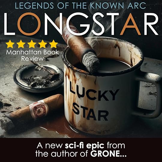 Patrick Cumby's LONGSTAR, a novel of the Known Arc