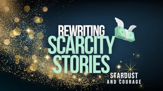 Rewriting Scarcity Stories and flying money emoji